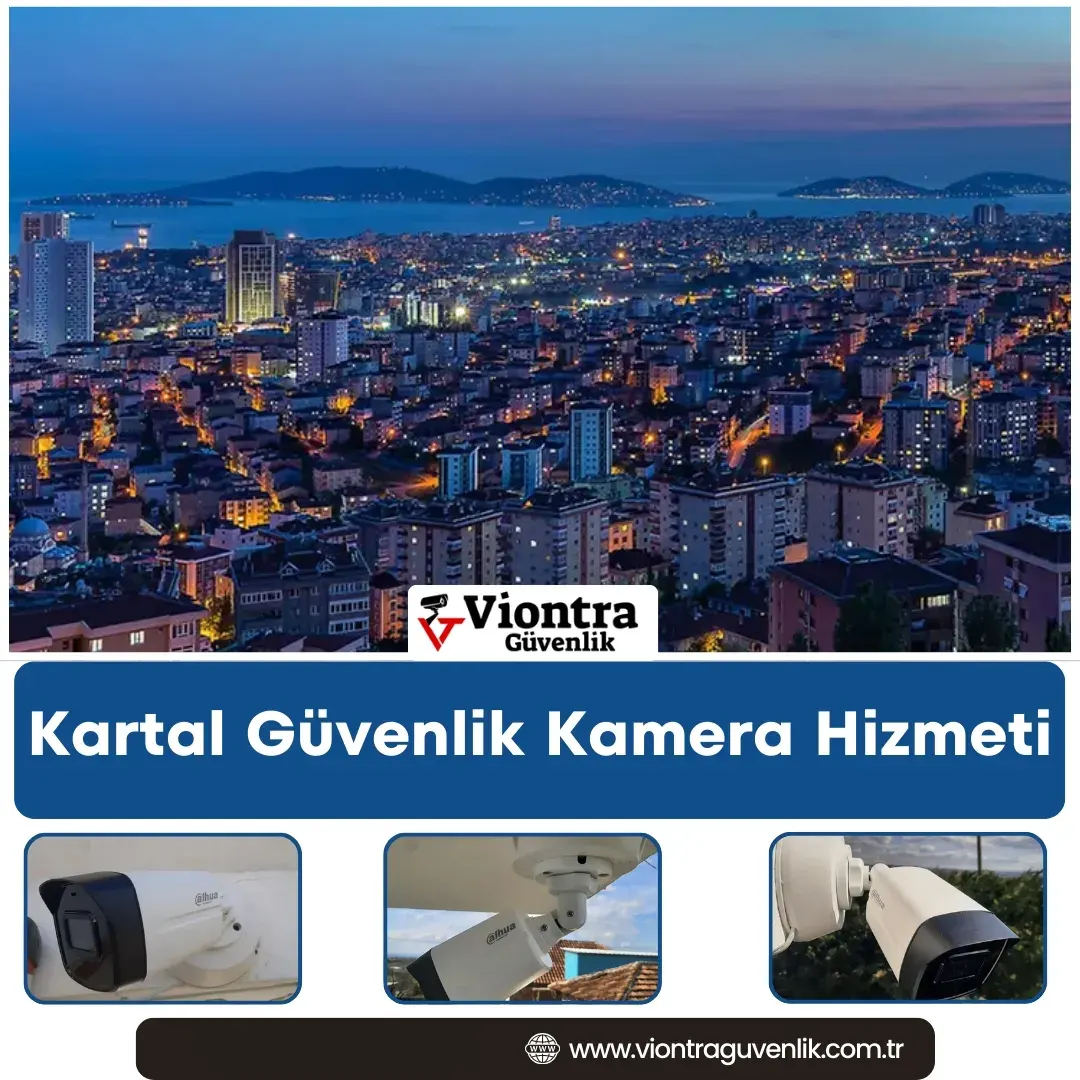 Kartal Güvenlik Kamera Hizmeti